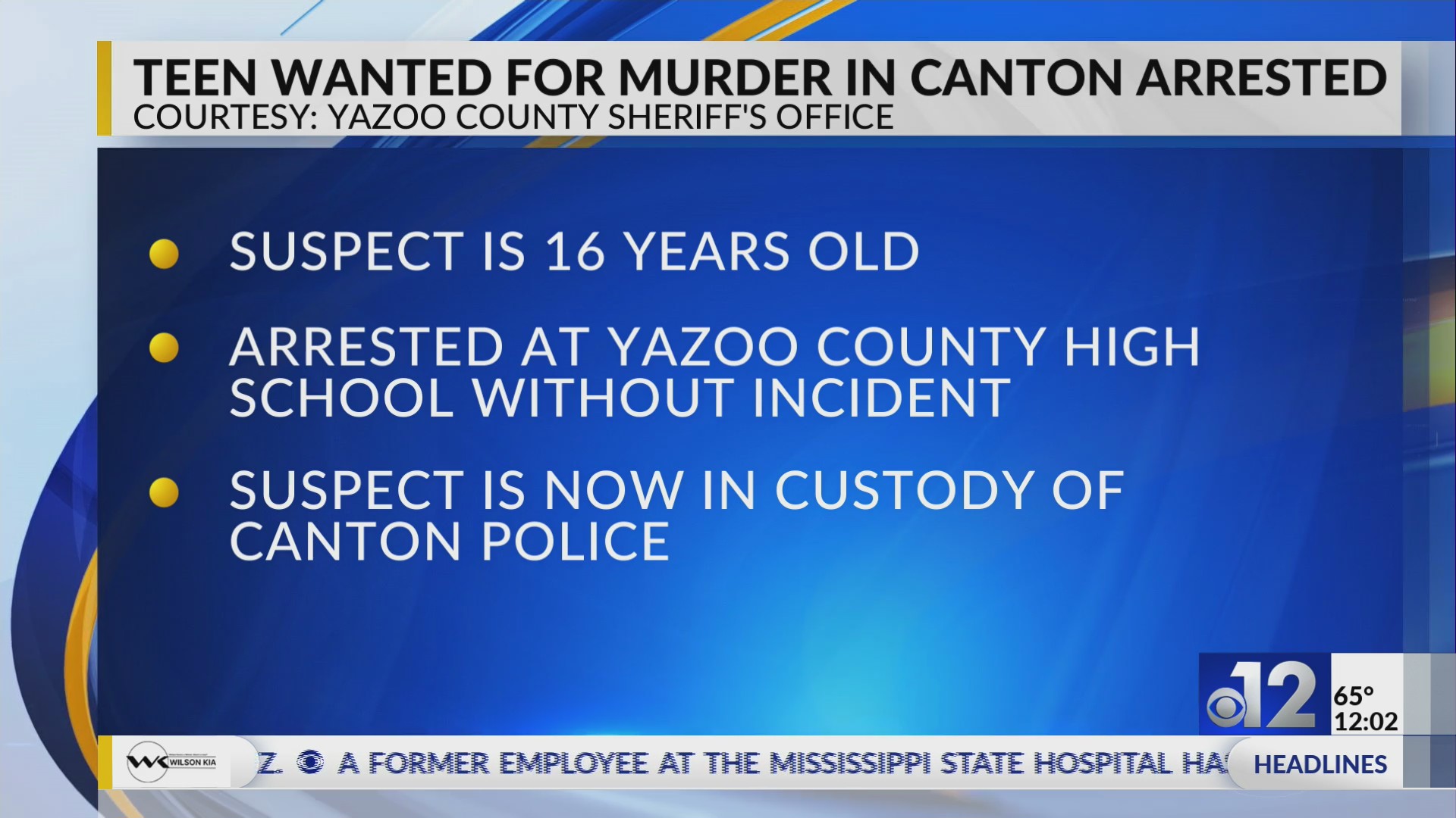 Teen arrested at Yazoo County High in connection to Canton murder – WJTV