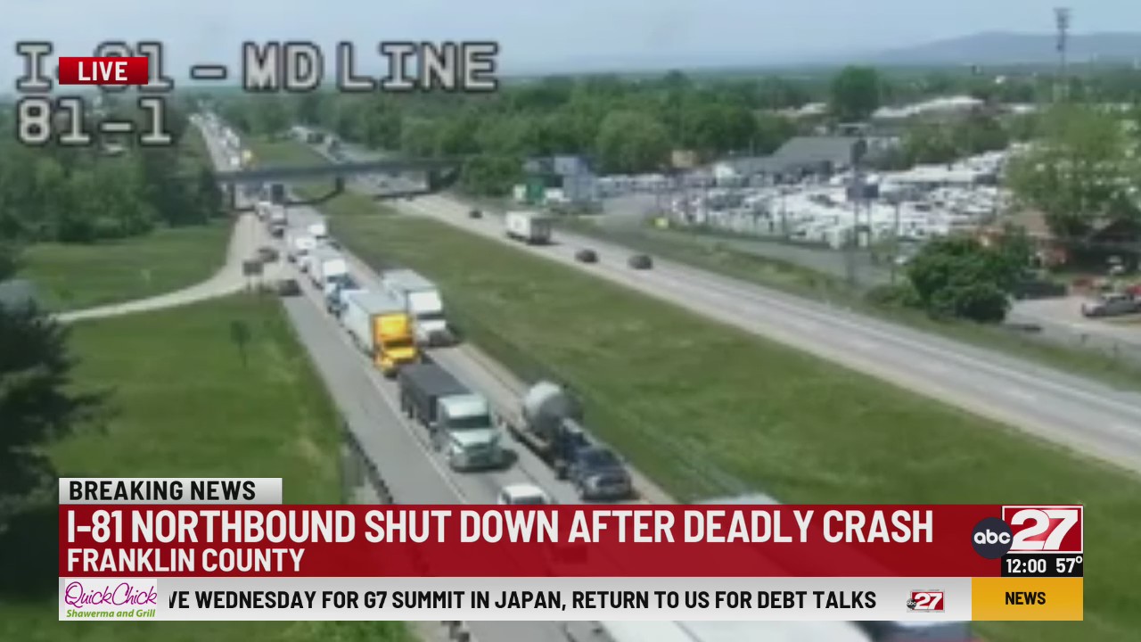 Fatal crash shuts down Interstate 81 North in Franklin County – 28/22 News