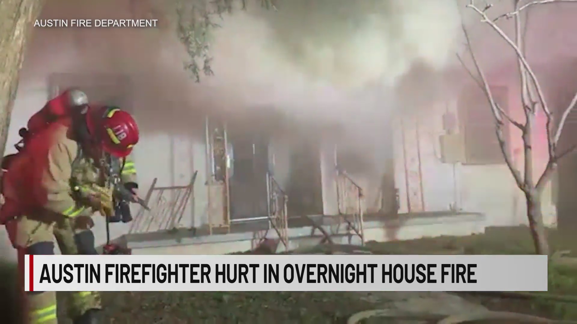 Austin firefighter injured at house fire – KXAN Austin