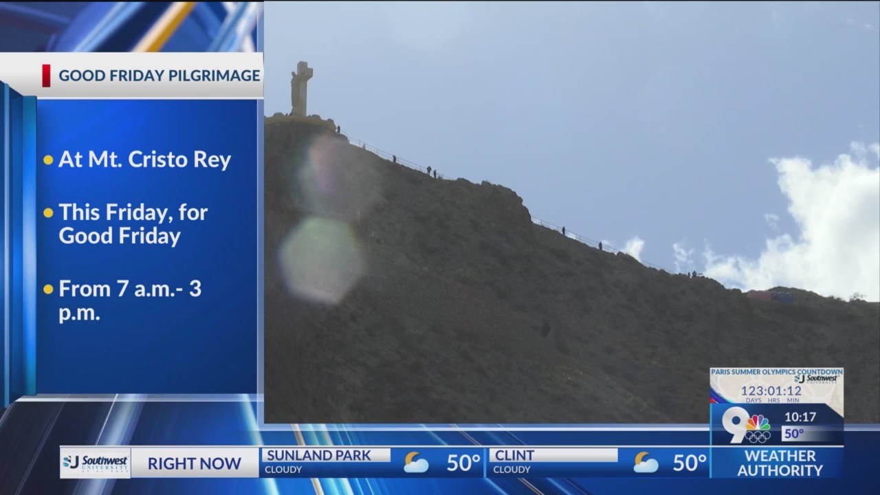 Popular Good Friday hike returns to Mt. Cristo Rey – KTSM 9 News