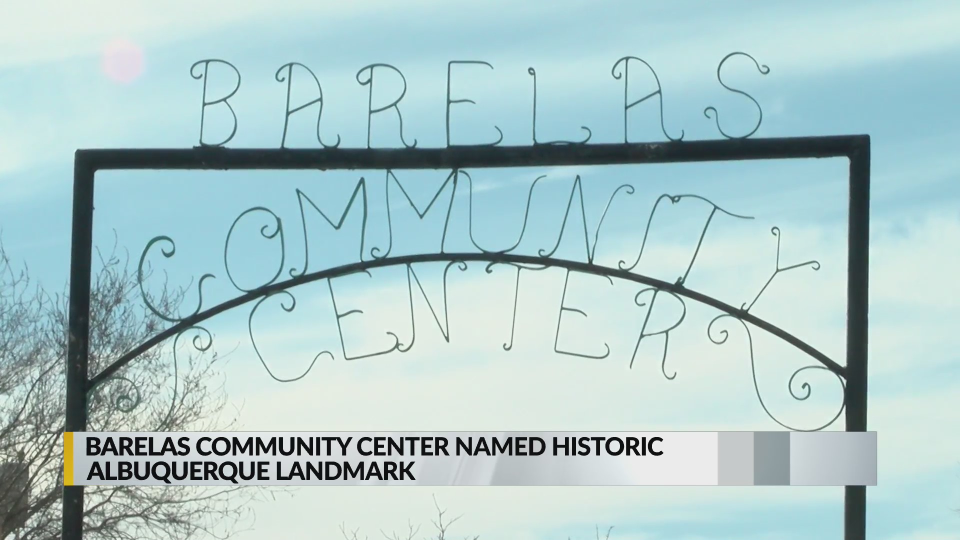 Barelas Community Center named historic Albuquerque landmark KRQE