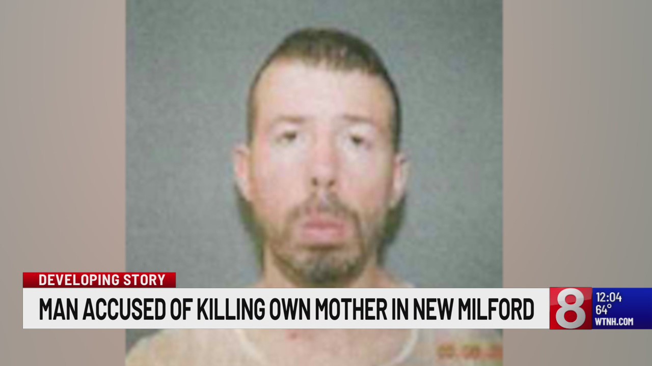 Man accused of killing own mother in New Milford – WTNH.com