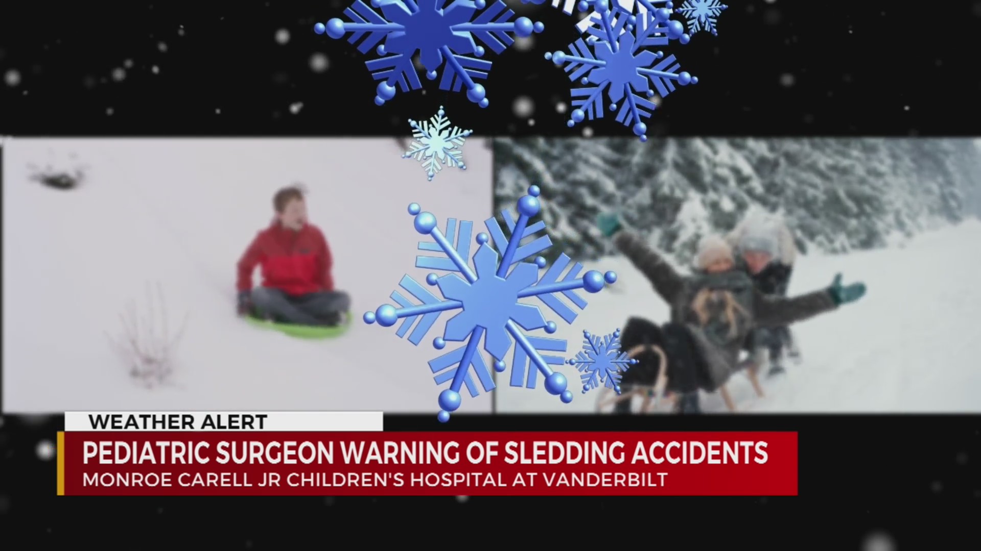 Pediatric surgeon warns of sledding accidents WKRN News 2