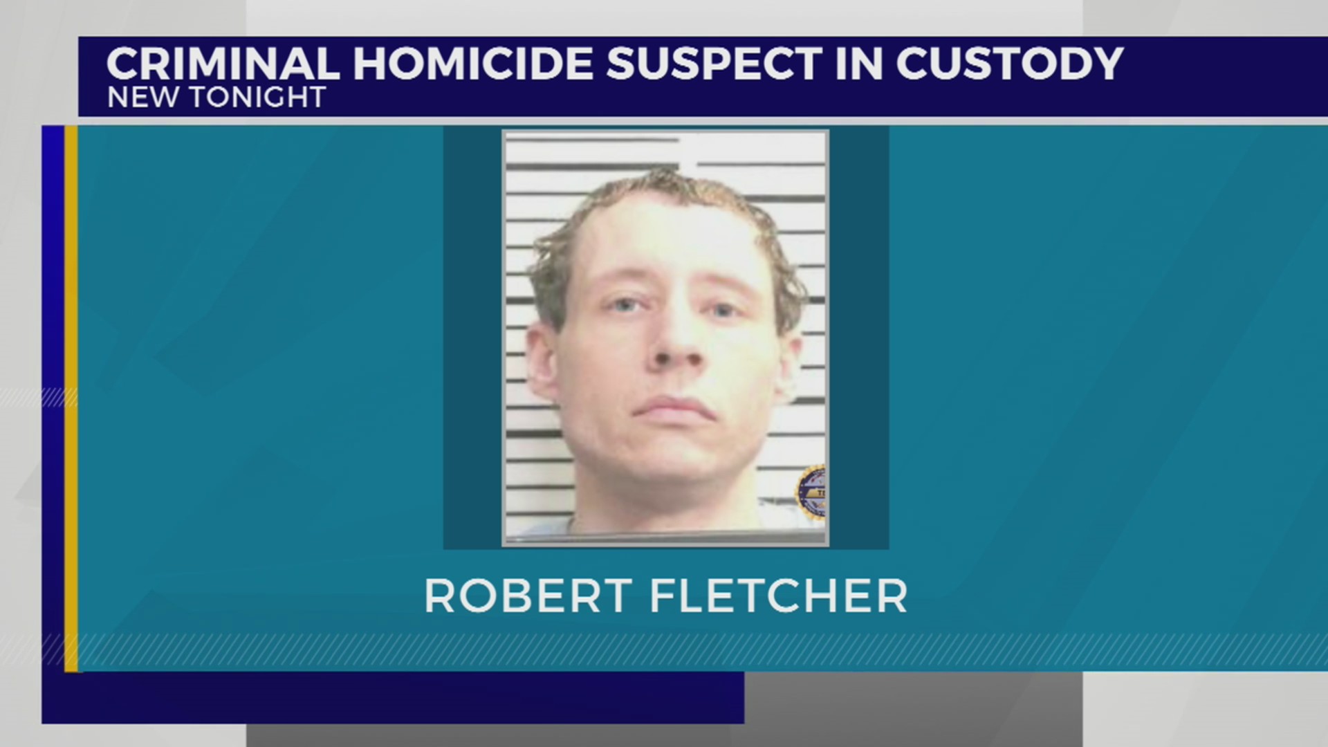 Criminal homicide suspect in custody – WKRN News 2