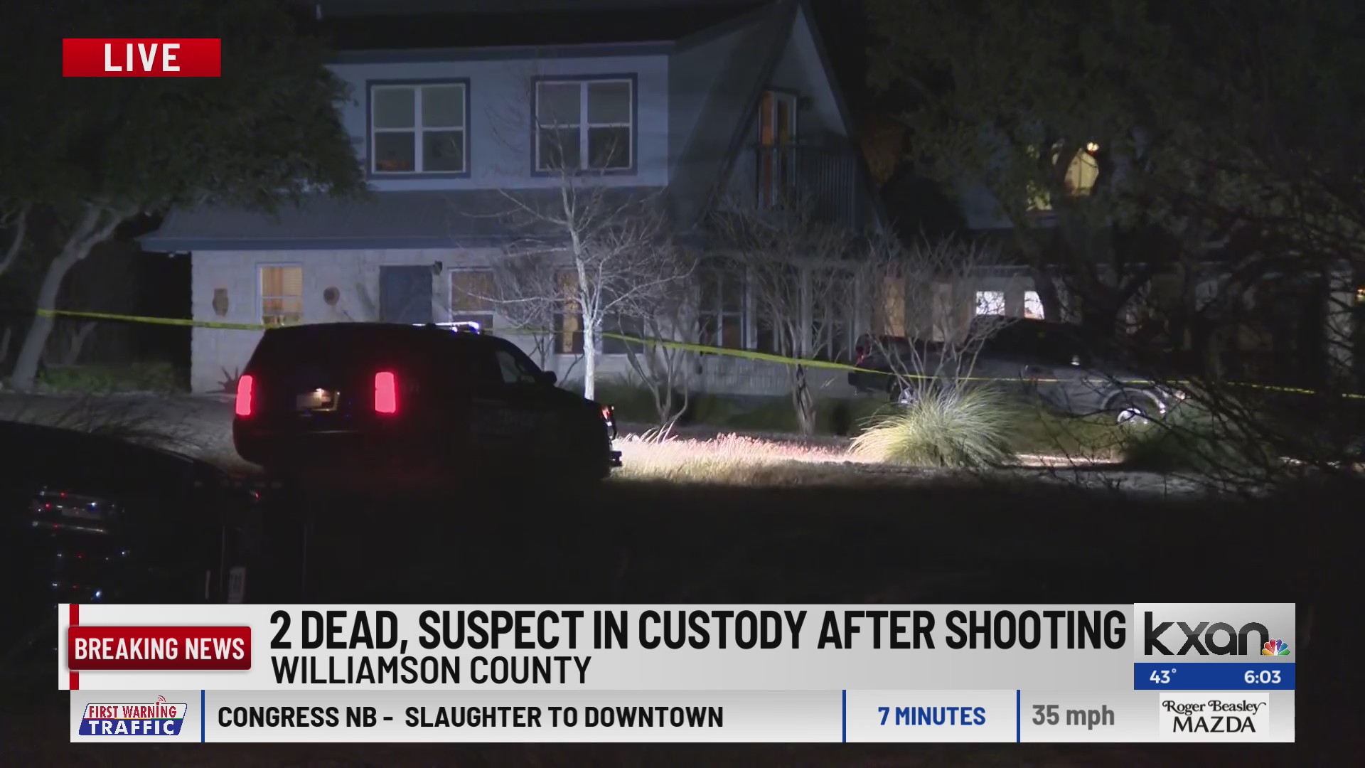 2 killed in Williamson County shooting late Monday night; Suspect in custody KXAN Austin