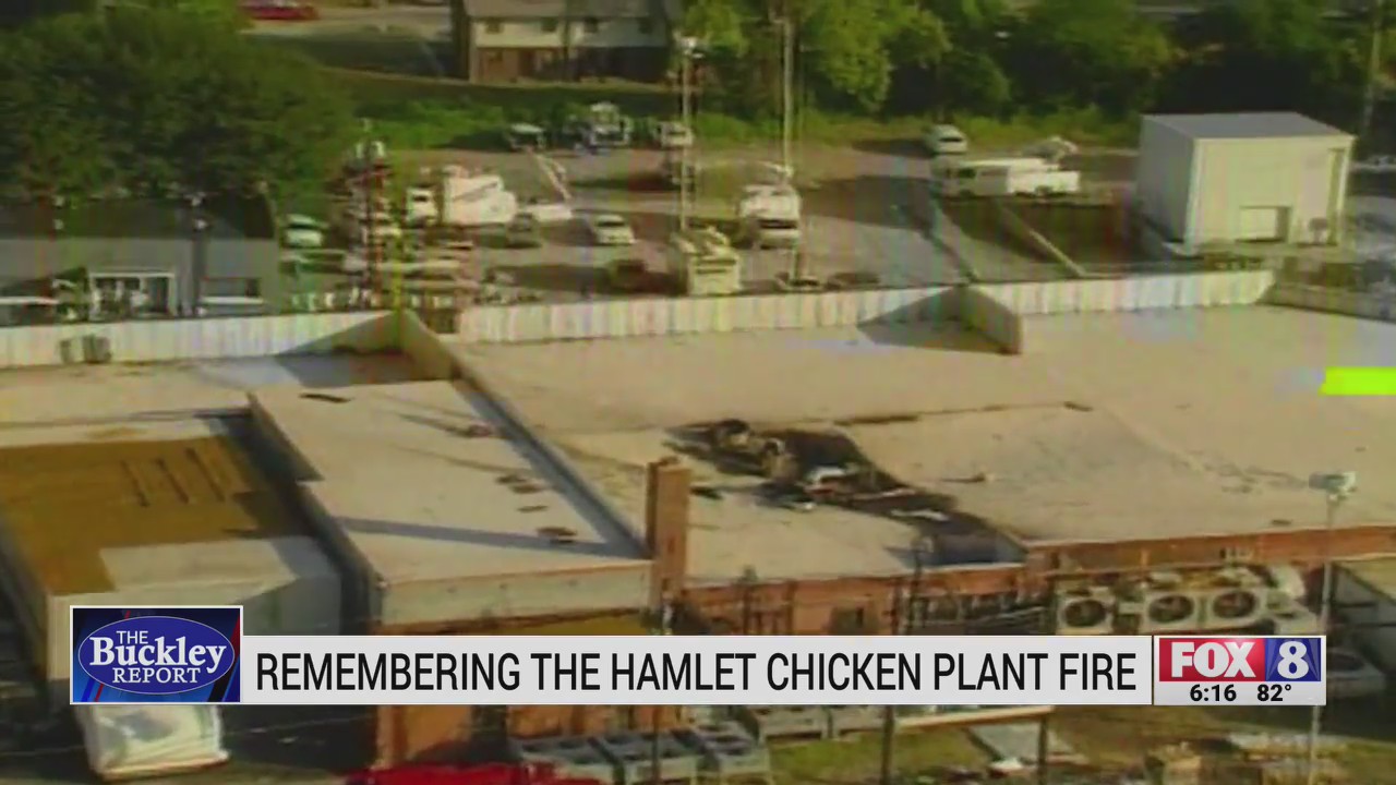 Buckley Report Remembering the Hamlet chicken plant fire FOX8 WGHP