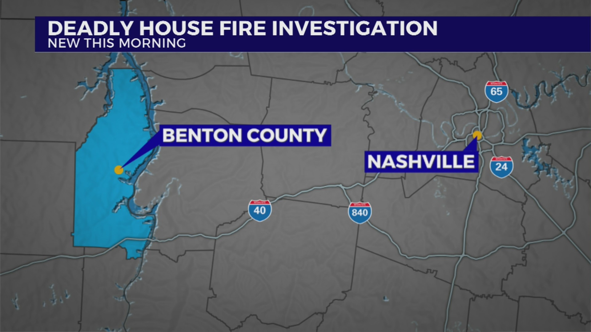 TBI investigating deadly house fire in Benton County – WKRN News 2