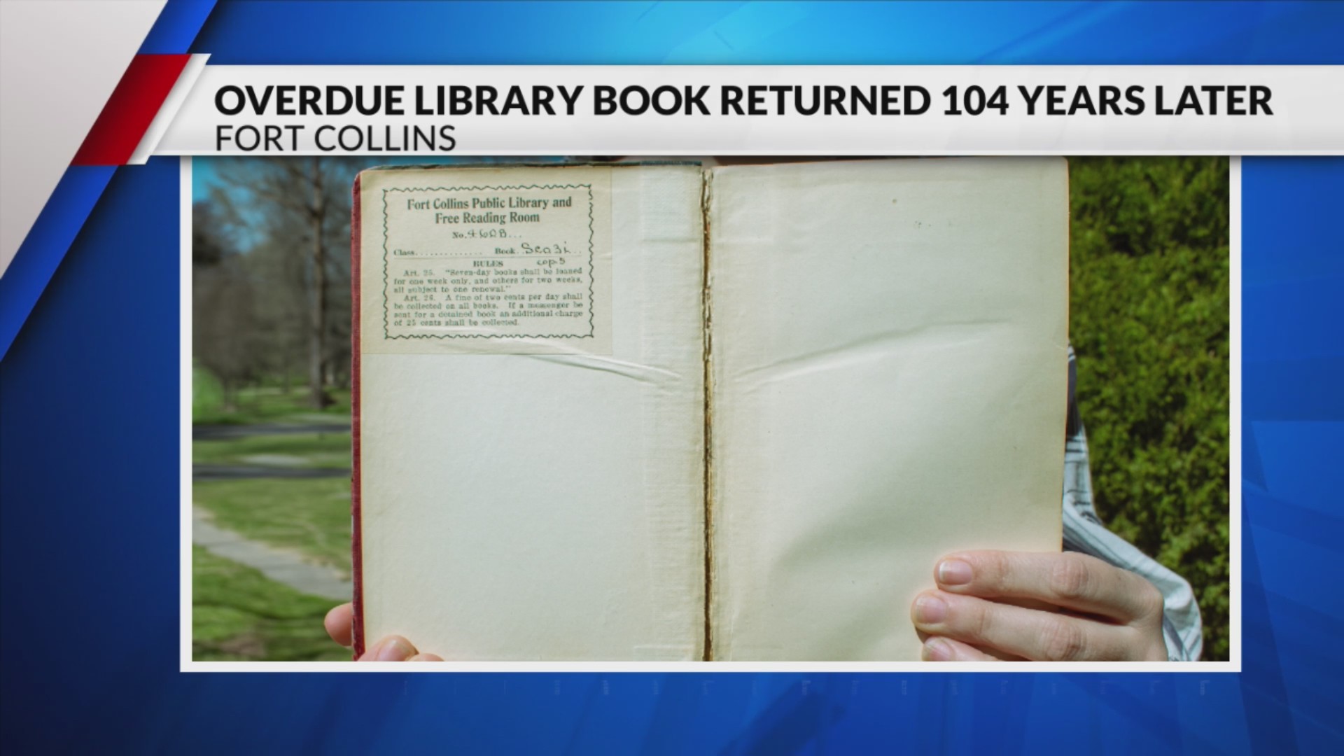 Overdue library book from 1919 finally returned to Fort Collins Public