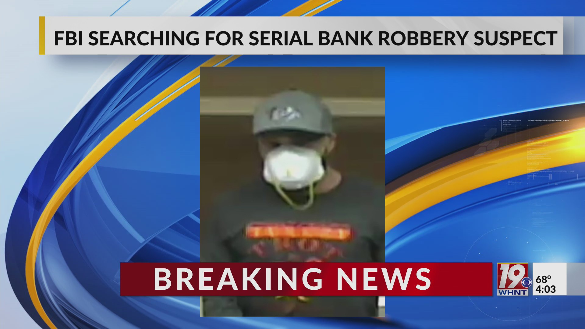 FBI Searching for Serial Bank Robber – WHNT.com