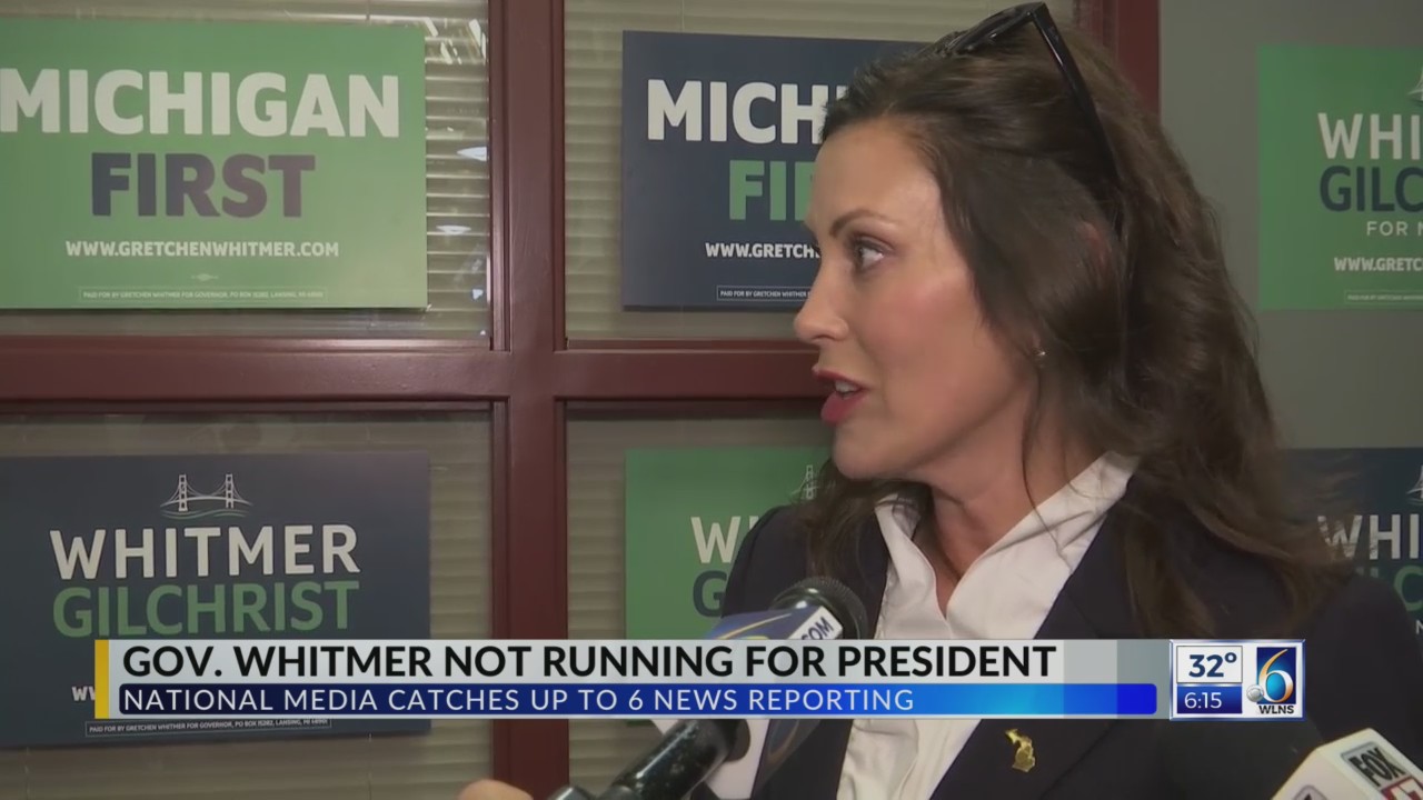 Whitmer Is Not Running For President Wlns 6 News Whitmer Is Not Running For President Wlns 6 News