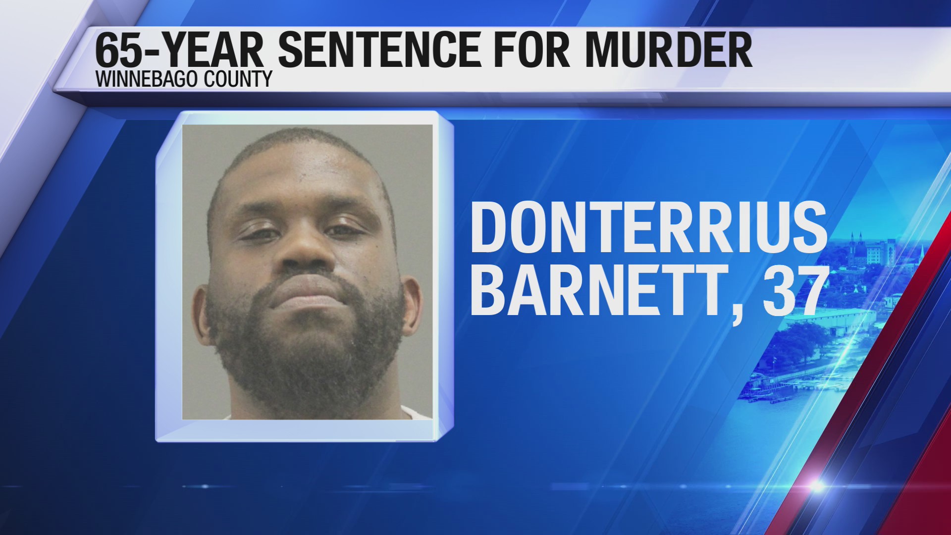 Rockford man sentenced to 65 years for 2017 murder – MyStateline | WTVO ...