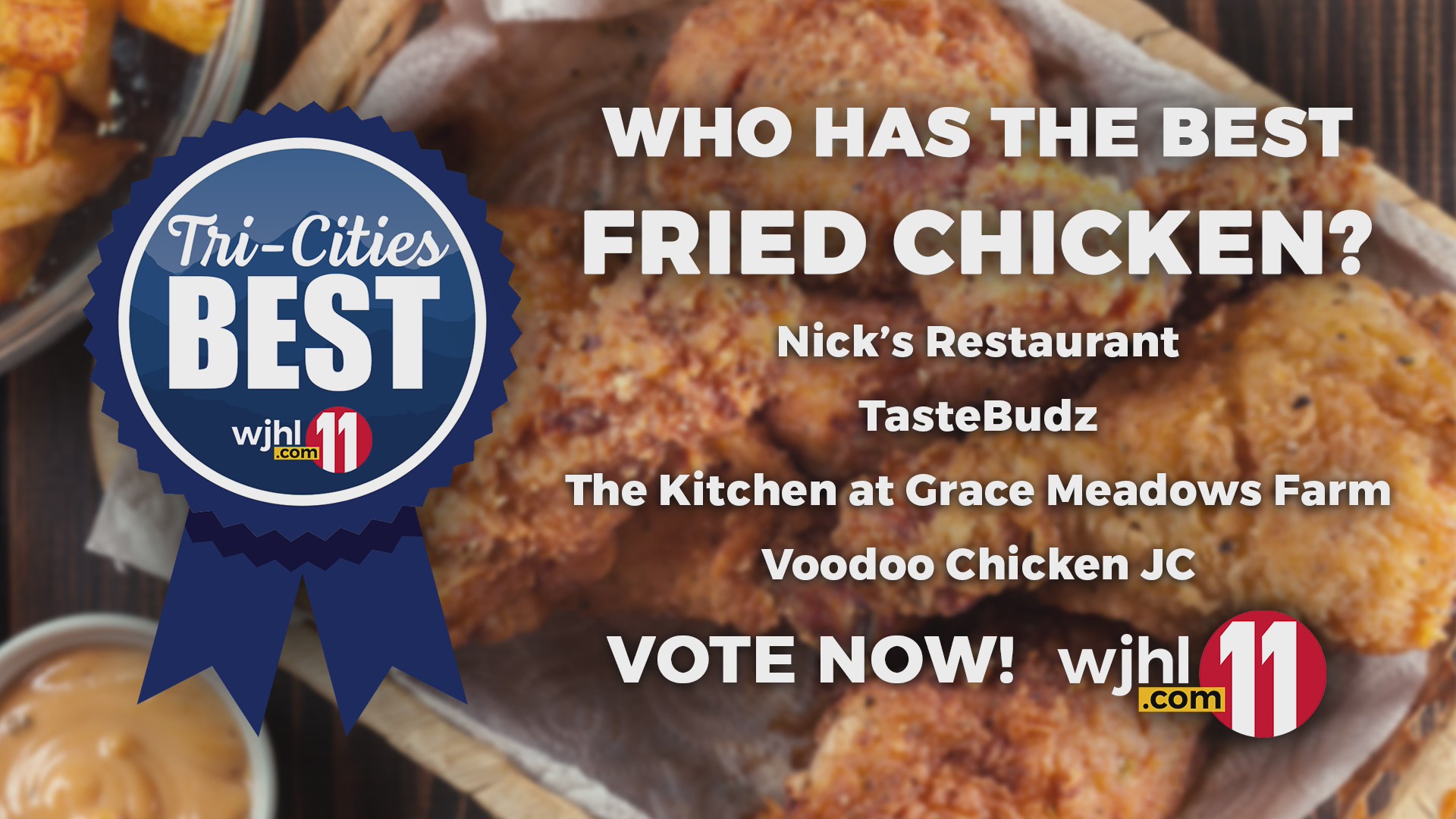 VOTE TriCities Best Fried Chicken WJHL TriCities News & Weather