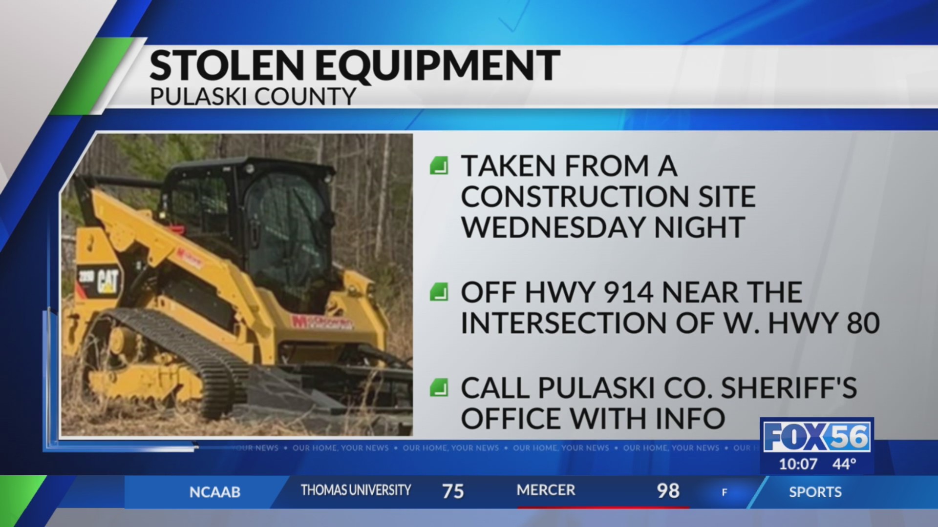 Pulaski County Sheriff searching for stolen construction equipment