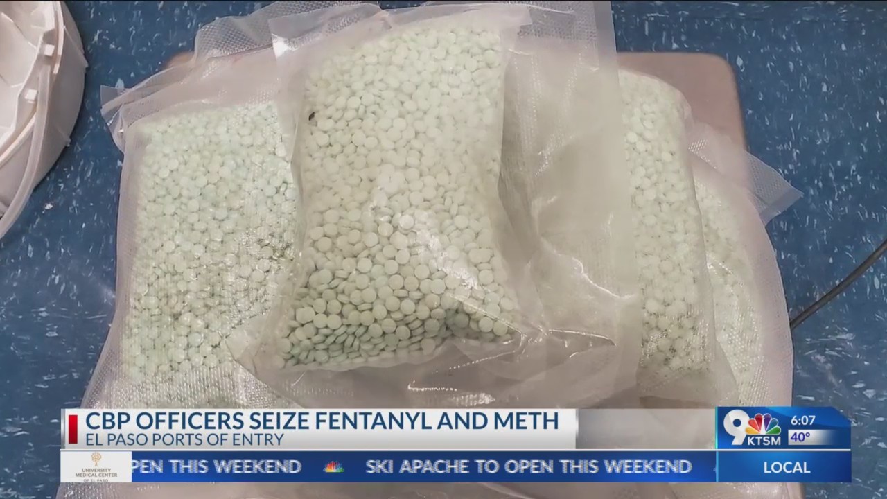 CBP officers seize fentanyl, meth at El Paso ports of entry – KTSM 9 News