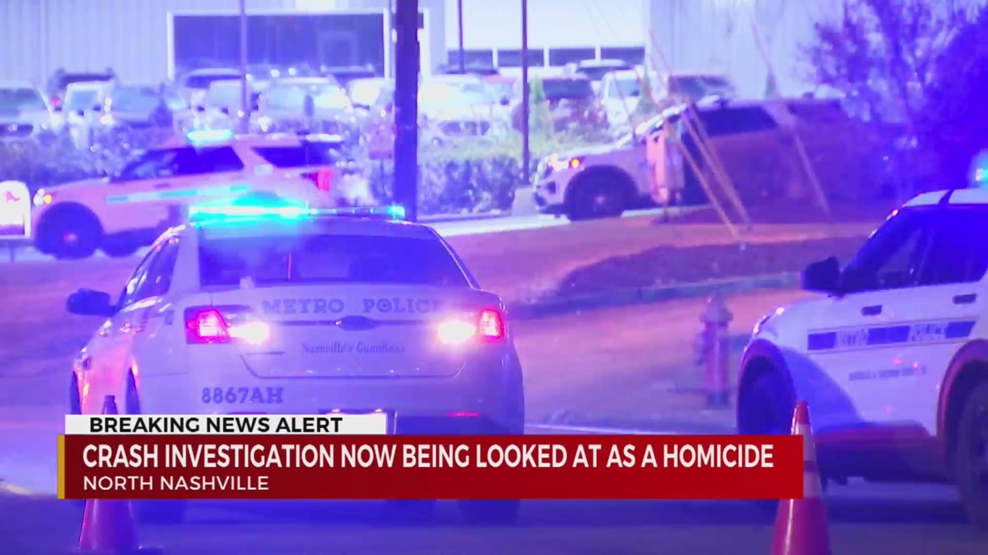 Brick Church Pike crash investigation turns into homicide investigation WKRN News 2