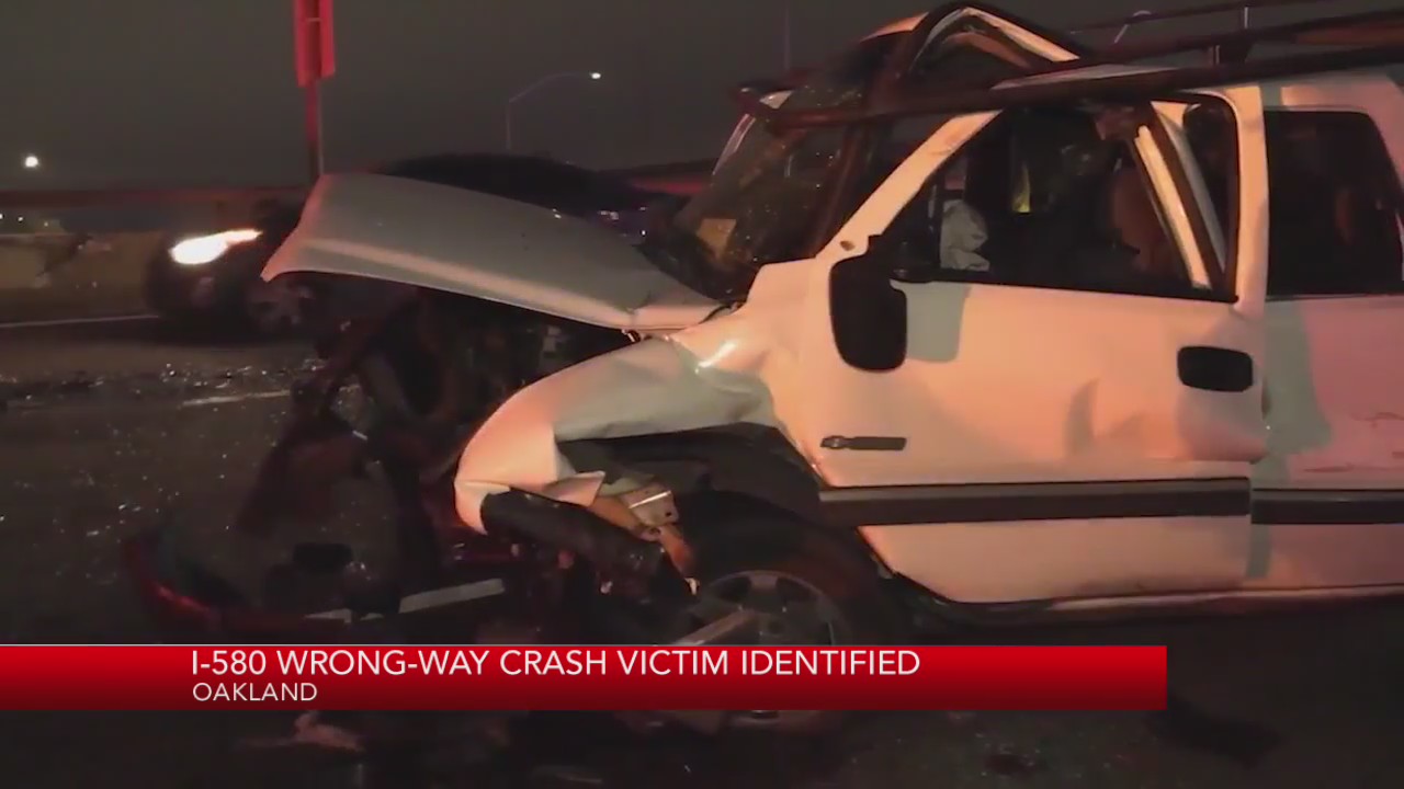 Victim in wrong-way crash on 580 identified – KRON4