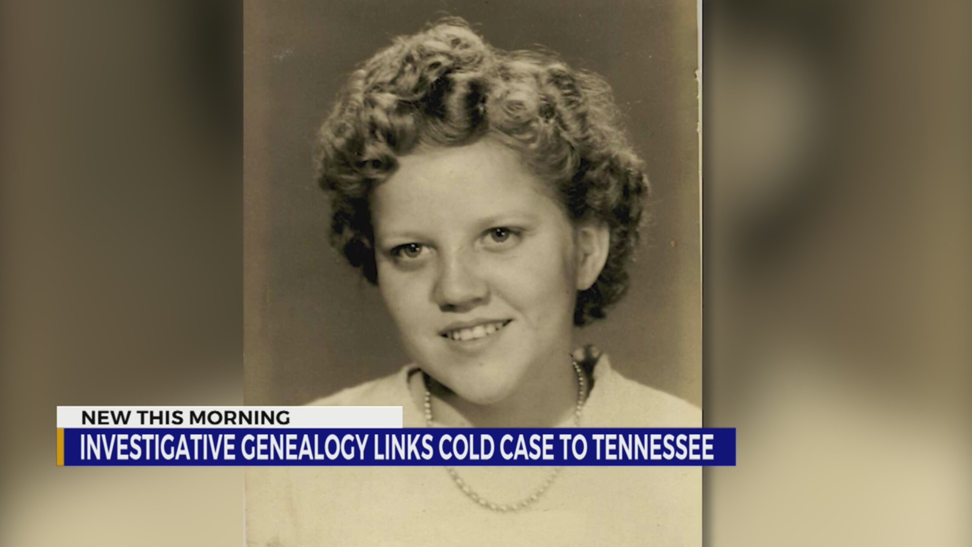 Investigative genealogy links cold case to TN – WKRN News 2