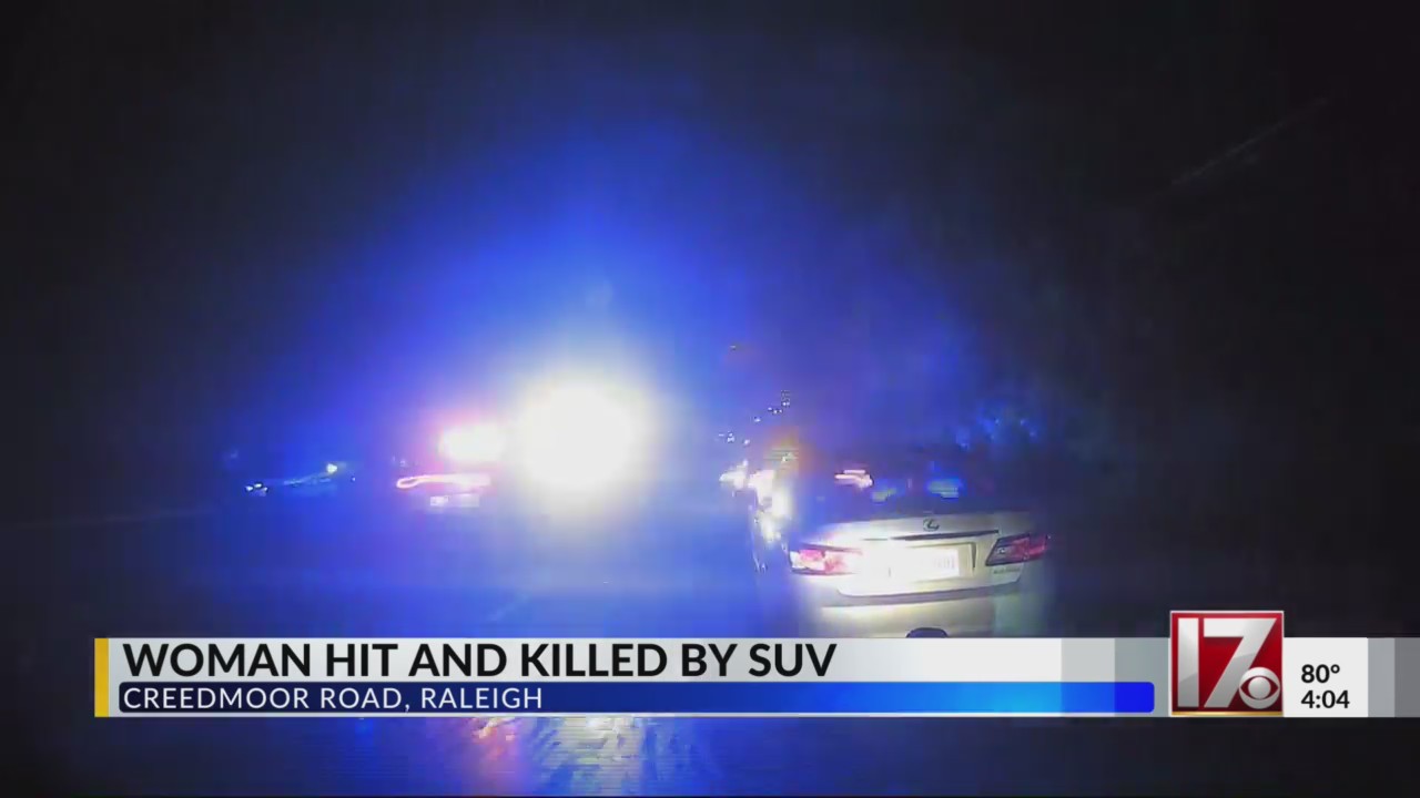 Raleigh woman struck, killed on Creedmoor Road in Wake County – CBS17.com