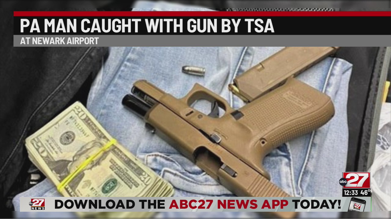 Williamsport man arrested by TSA for loaded gun in Newark Airport – ABC27