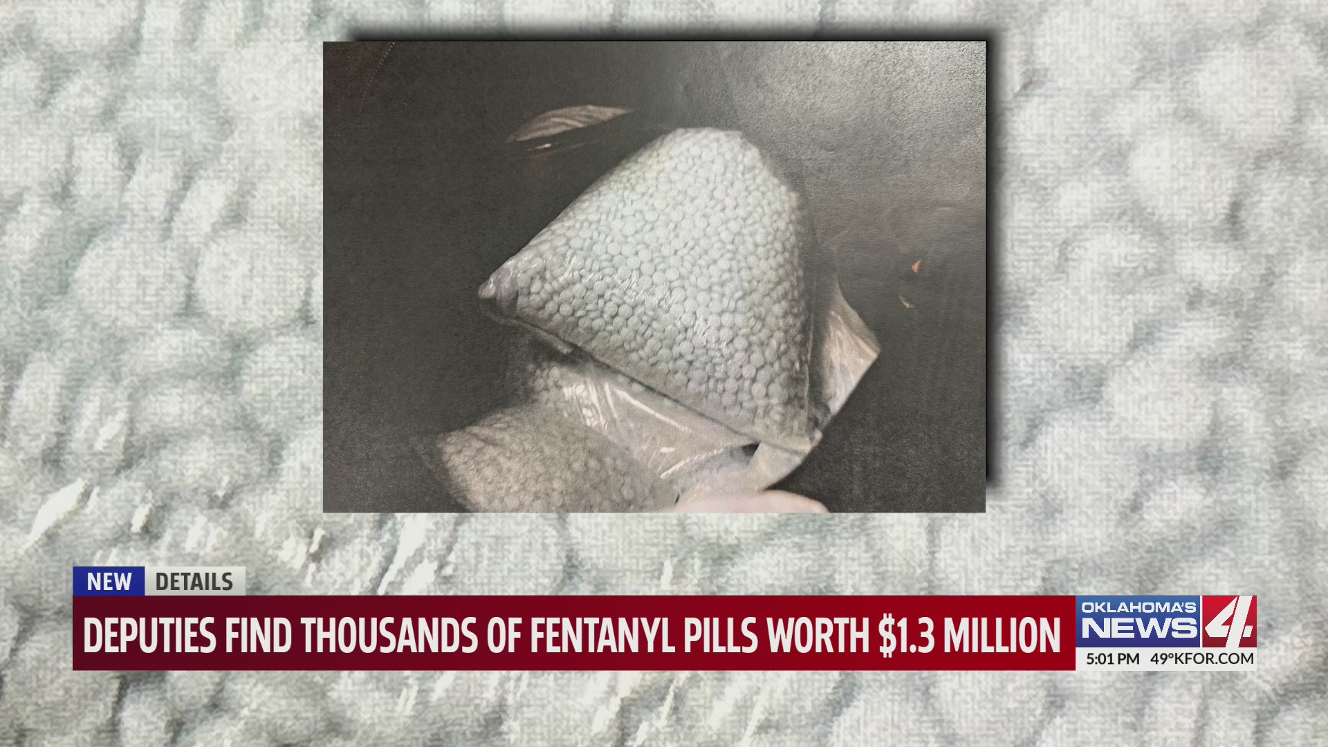 Deputies find thousands of fentanyl pills worth $1.3 million – KFOR.com ...