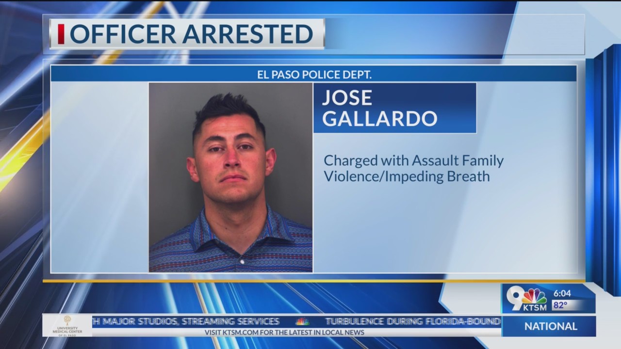El Paso Police officer arrested, charged with assault family violence