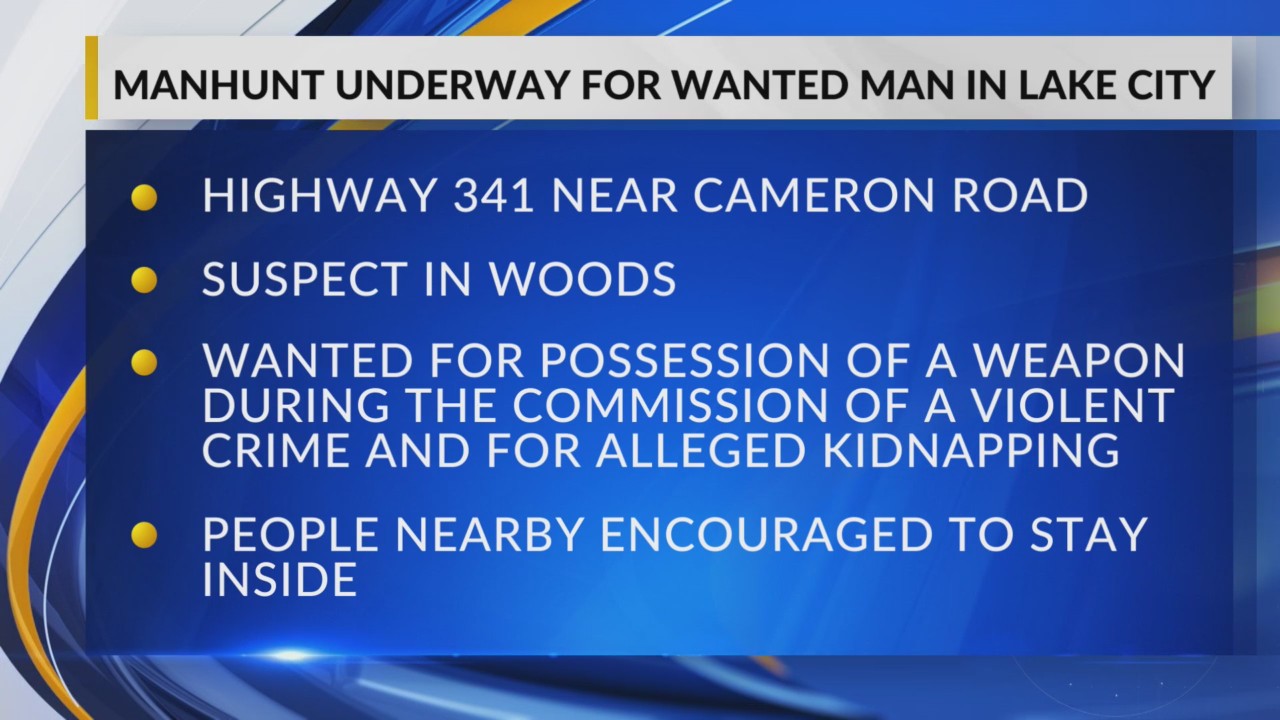 Manhunt underway for wanted man in Lake city, subject considered armed ...