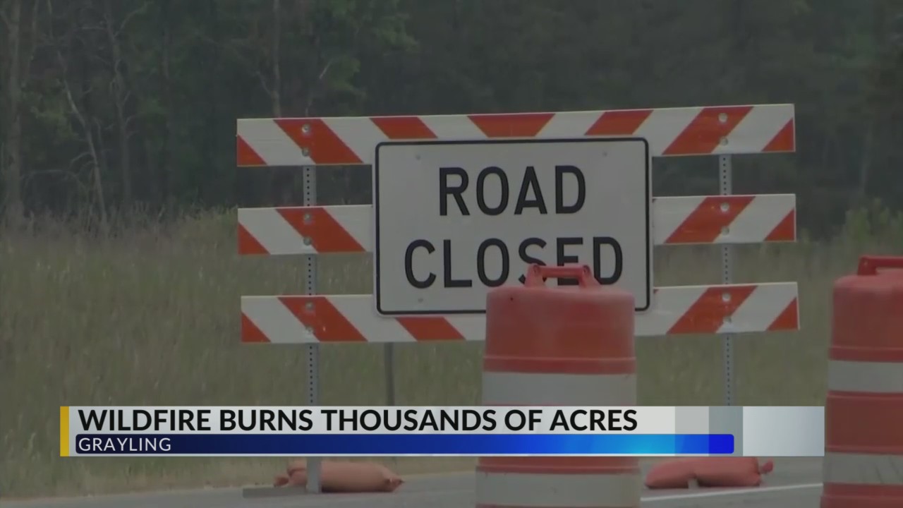 Grayling Township Wildfire Update 6/4 WLNS 6 News