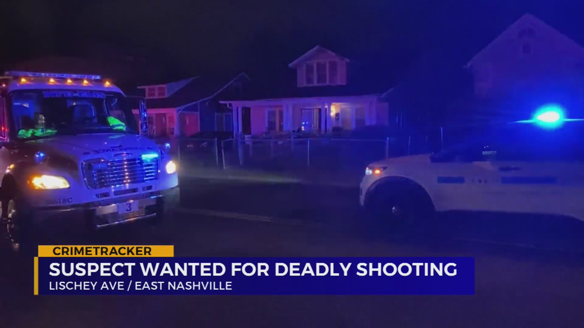 Suspect wanted for deadly shooting in East Nashville WKRN News 2