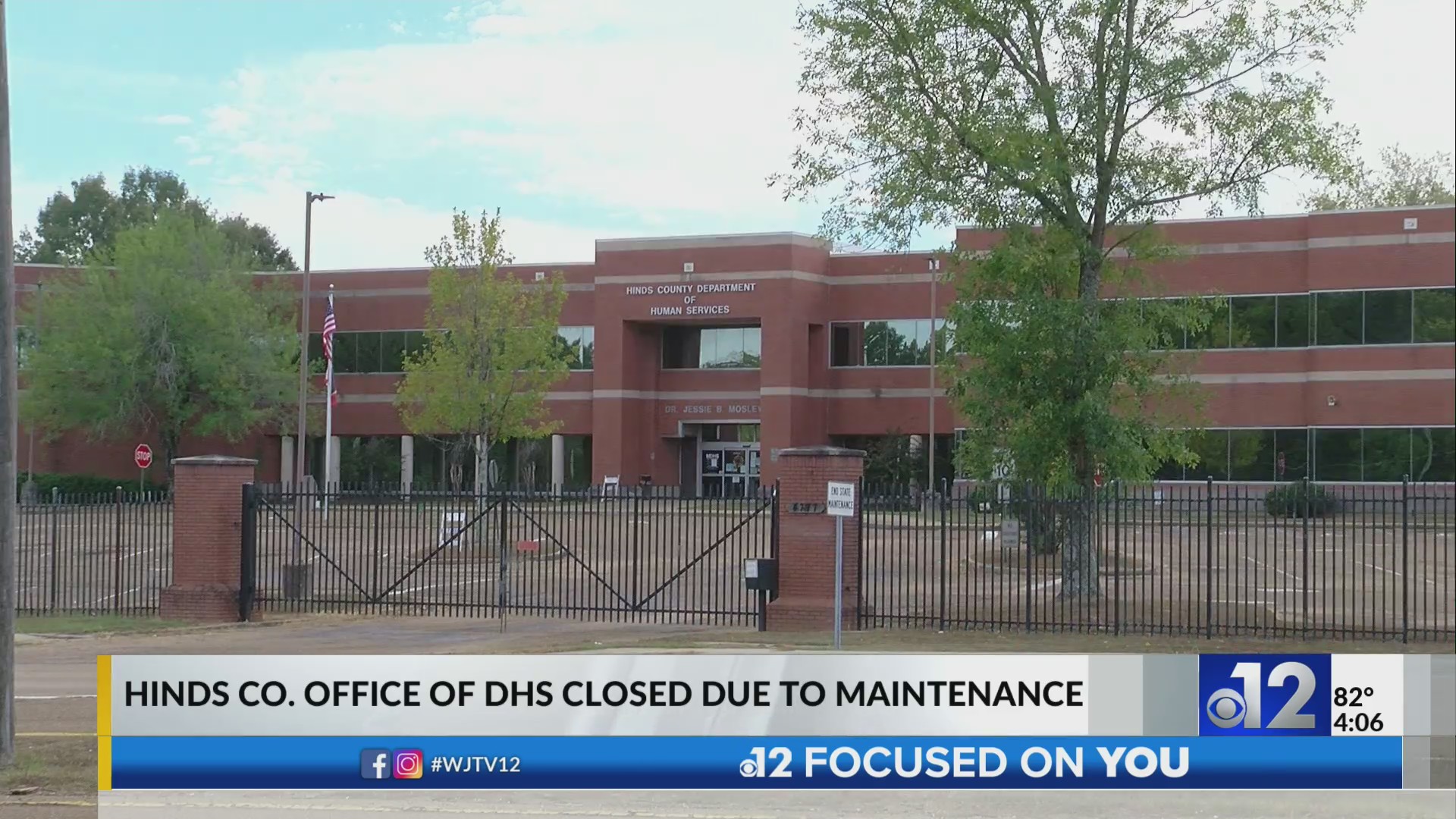 Hinds County office of MDHS closed for maintenance
