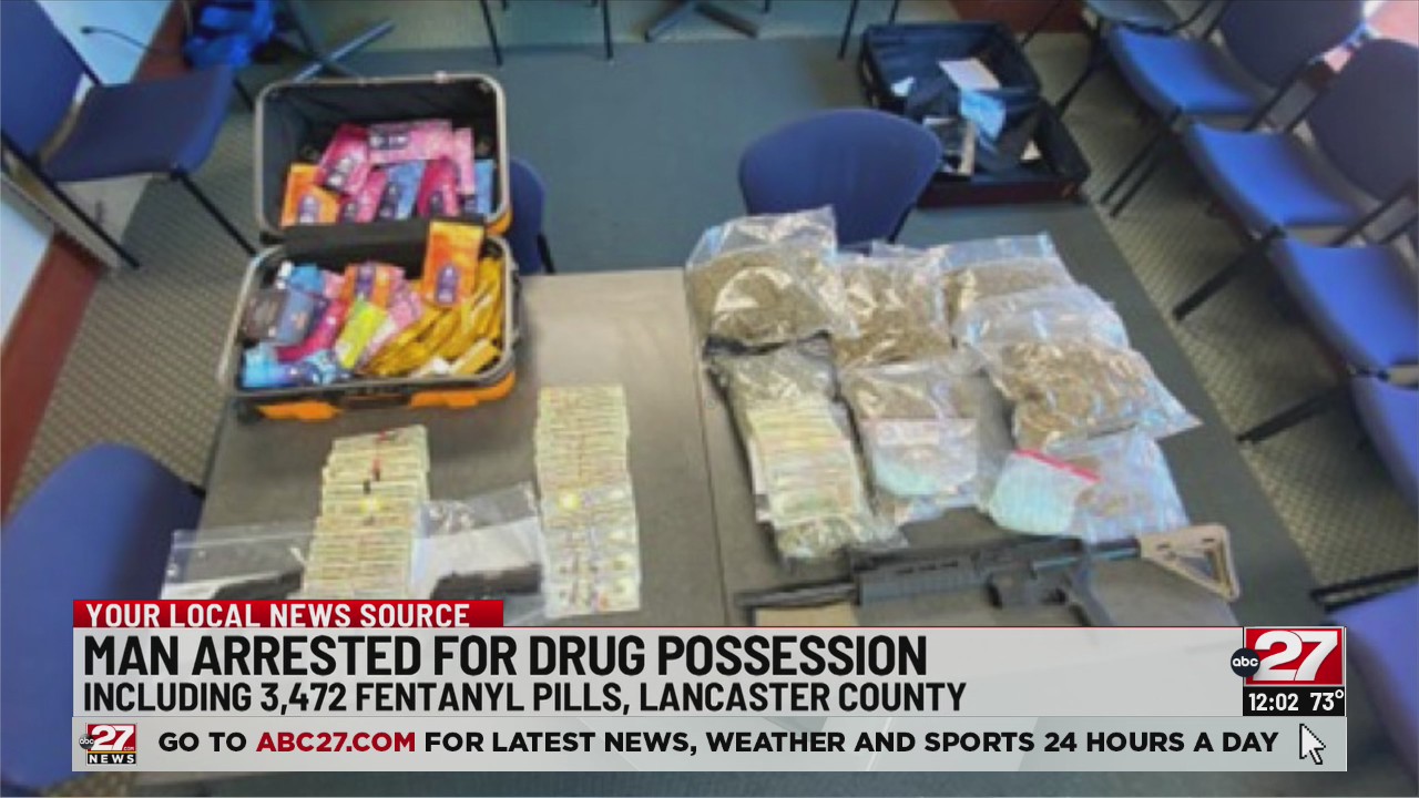 Arrested Lancaster County man allegedly had more than 3K fentanyl pills ...