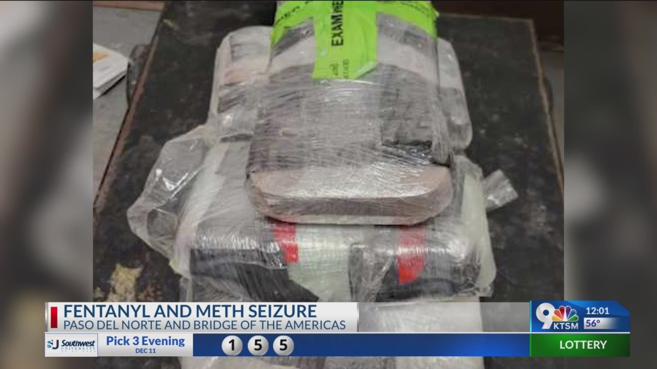 CBP officers seize fentanyl, meth at El Paso ports of entry – BorderReport
