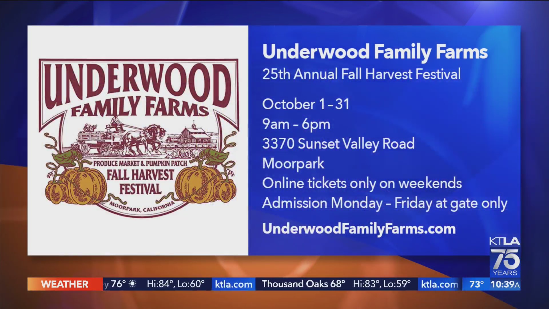 25th Annual Fall Harvest Festival at Underwood Family Farms (10 a.m.) KTLA