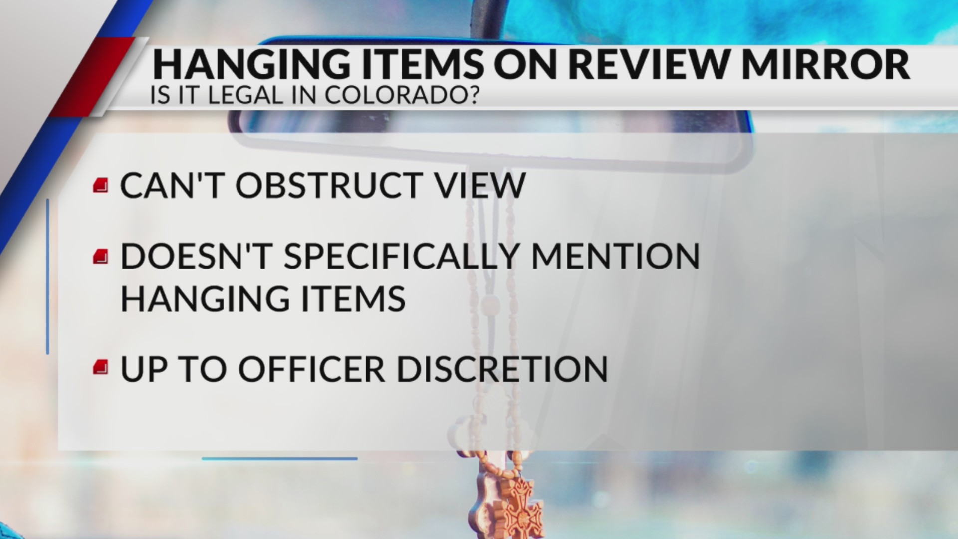 Is it illegal to hang items from your rearview mirror in Colorado? FOX31 Denver