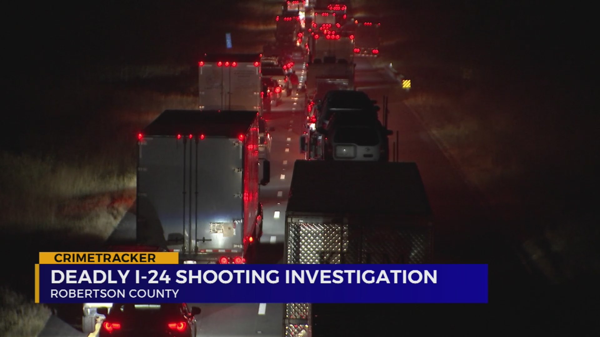 Deadly I24 shooting investigation in Robertson County WKRN News 2