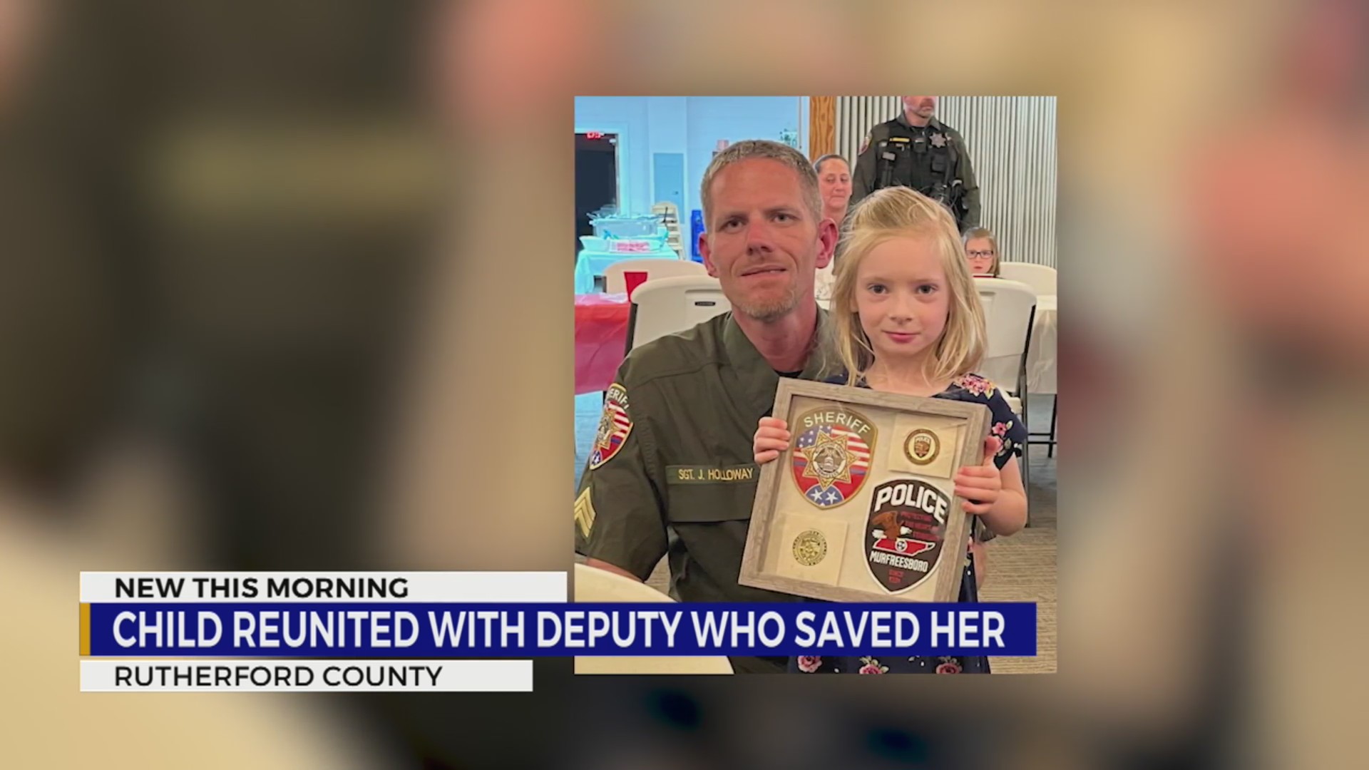 Abducted girl reunited with officers year after rescue – WKRN News 2