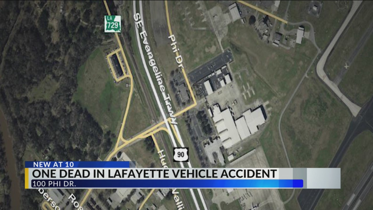 Pedestrian identified in deadly Lafayette vehicle accident – KLFY.com