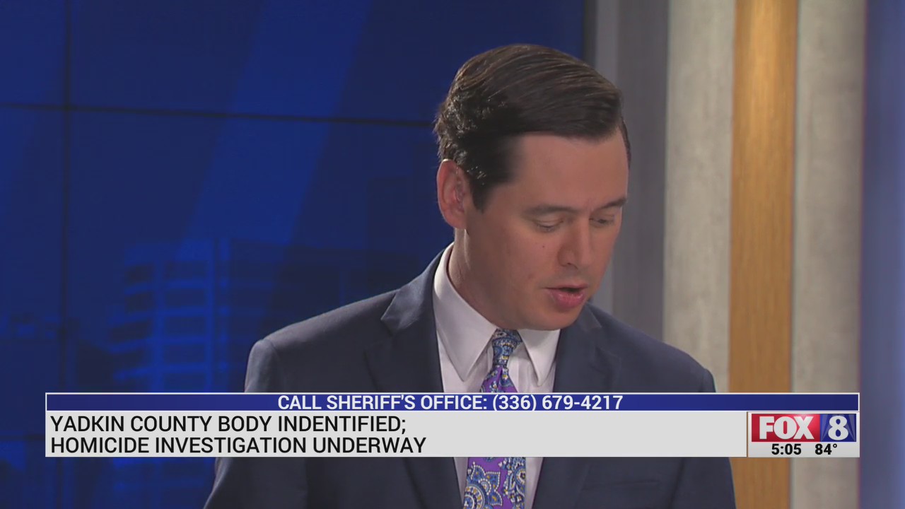 Yadkin County body identified; homicide investigation underway – FOX8 WGHP