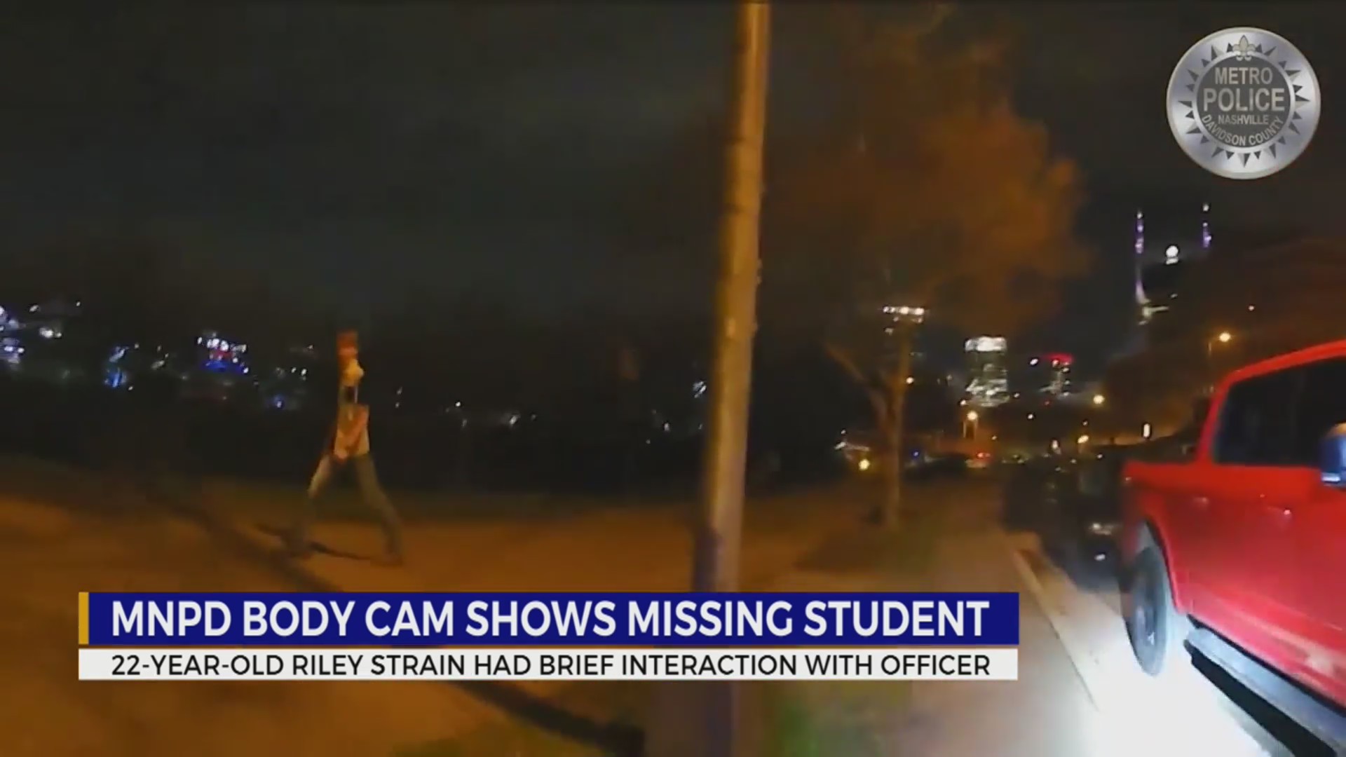 MNPD body camera shows missing student – WKRN News 2
