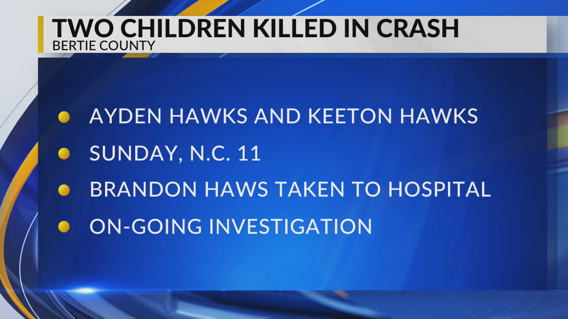 Two children killed in crash in Bertie County – WNCT