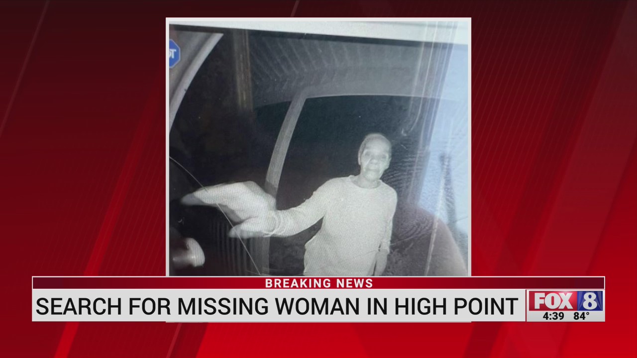 Search underway for missing High Point woman – FOX8 WGHP