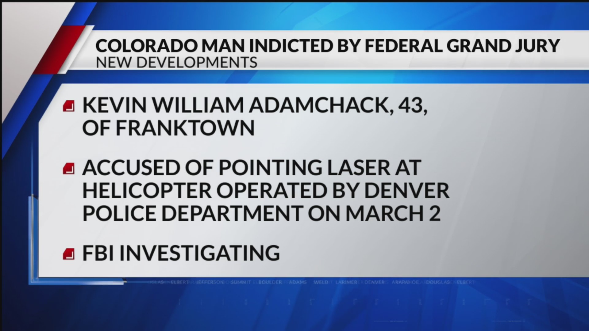 Colorado man indicted for pointing laser at helicopter – FOX31 Denver