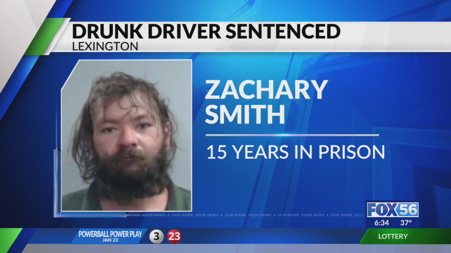Lexington drunk driver sentenced to 15 years in prison – FOX 56 News