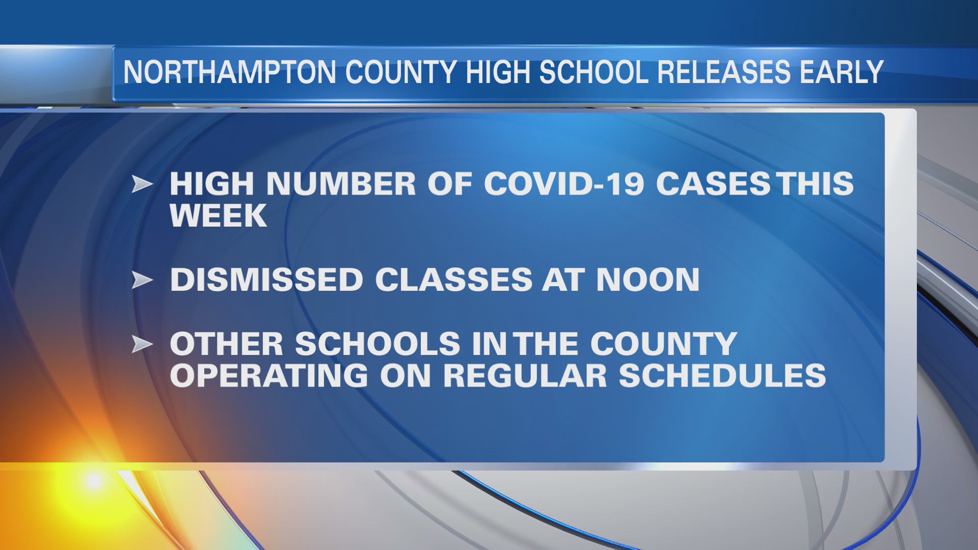 Northampton Co. High dismisses early due to high number of COVID19