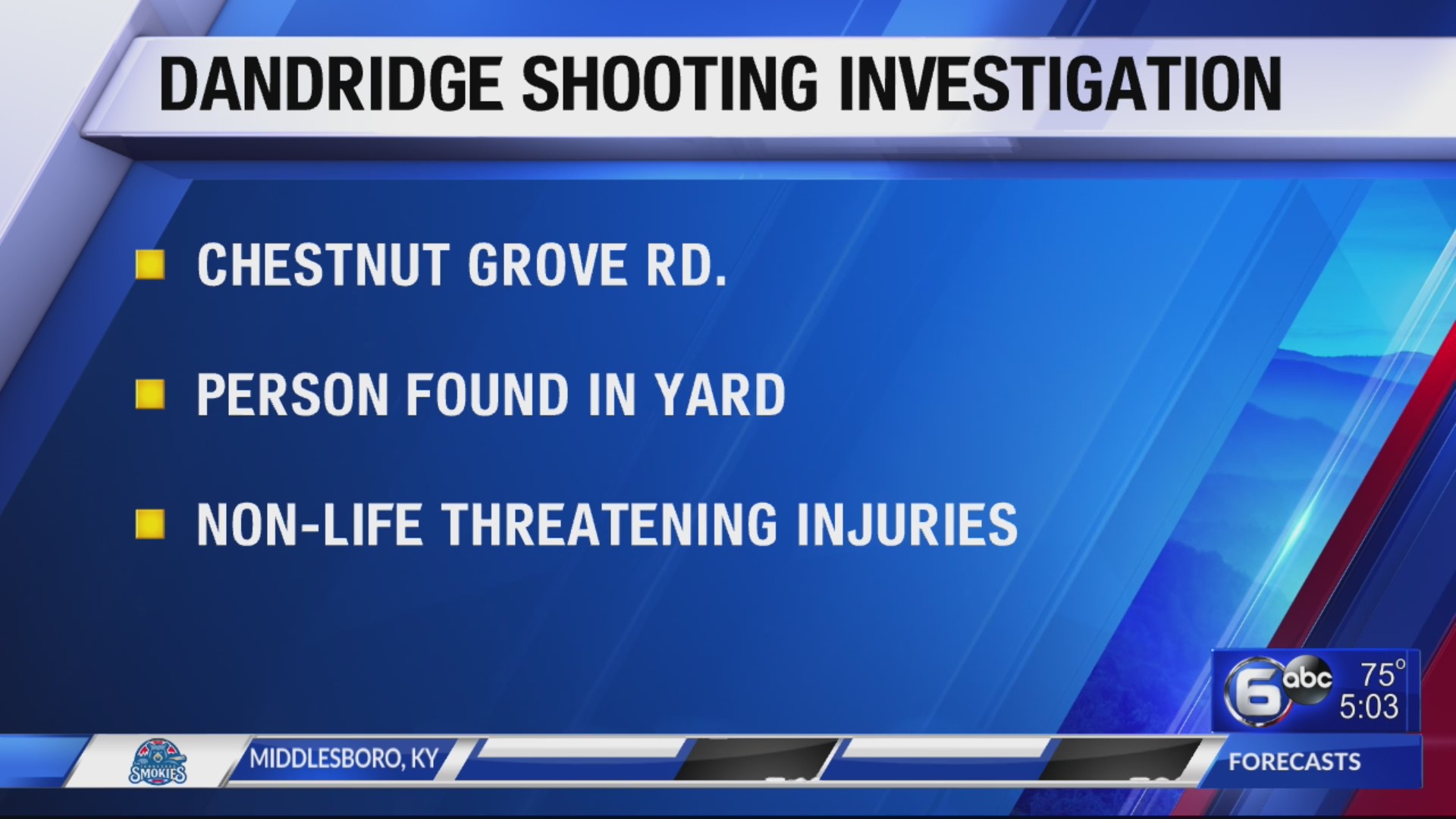 Dandridge shooting investigation WATE 6 On Your Side