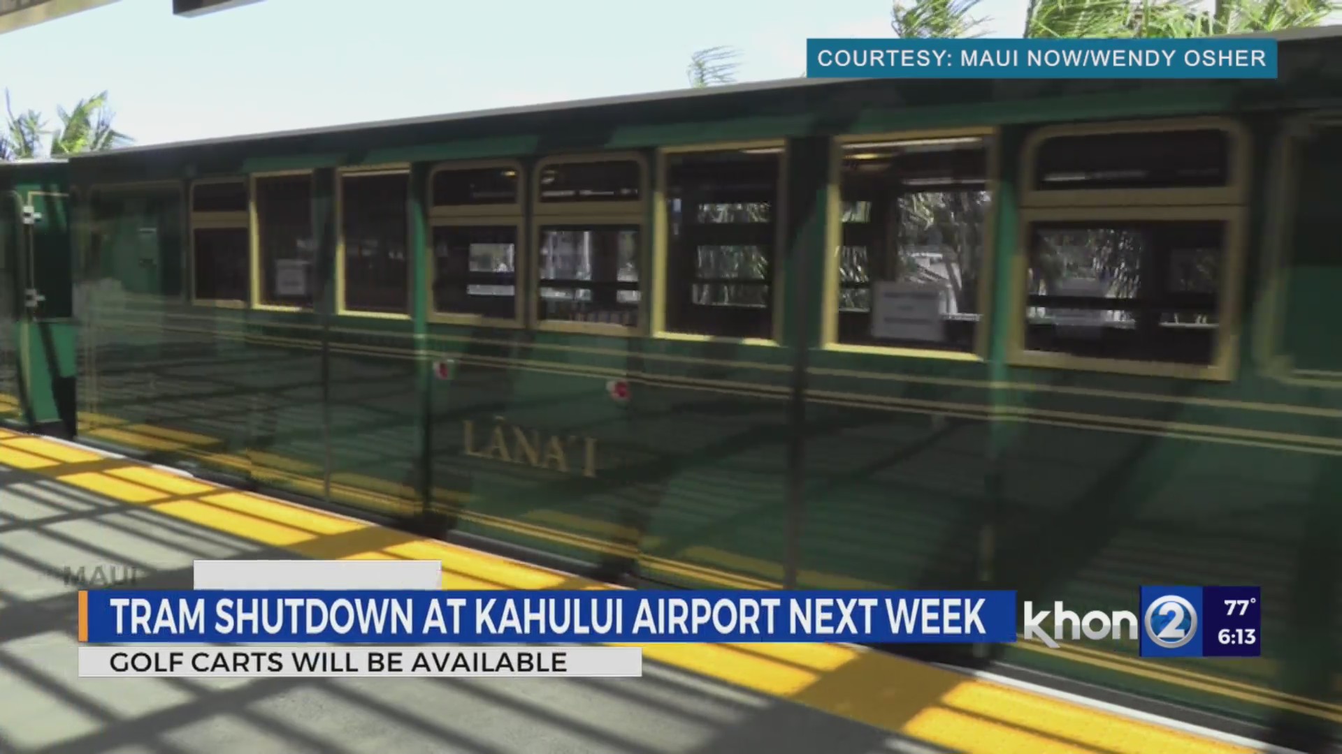 Kahului Airport Tram to be shut down next week KHON2