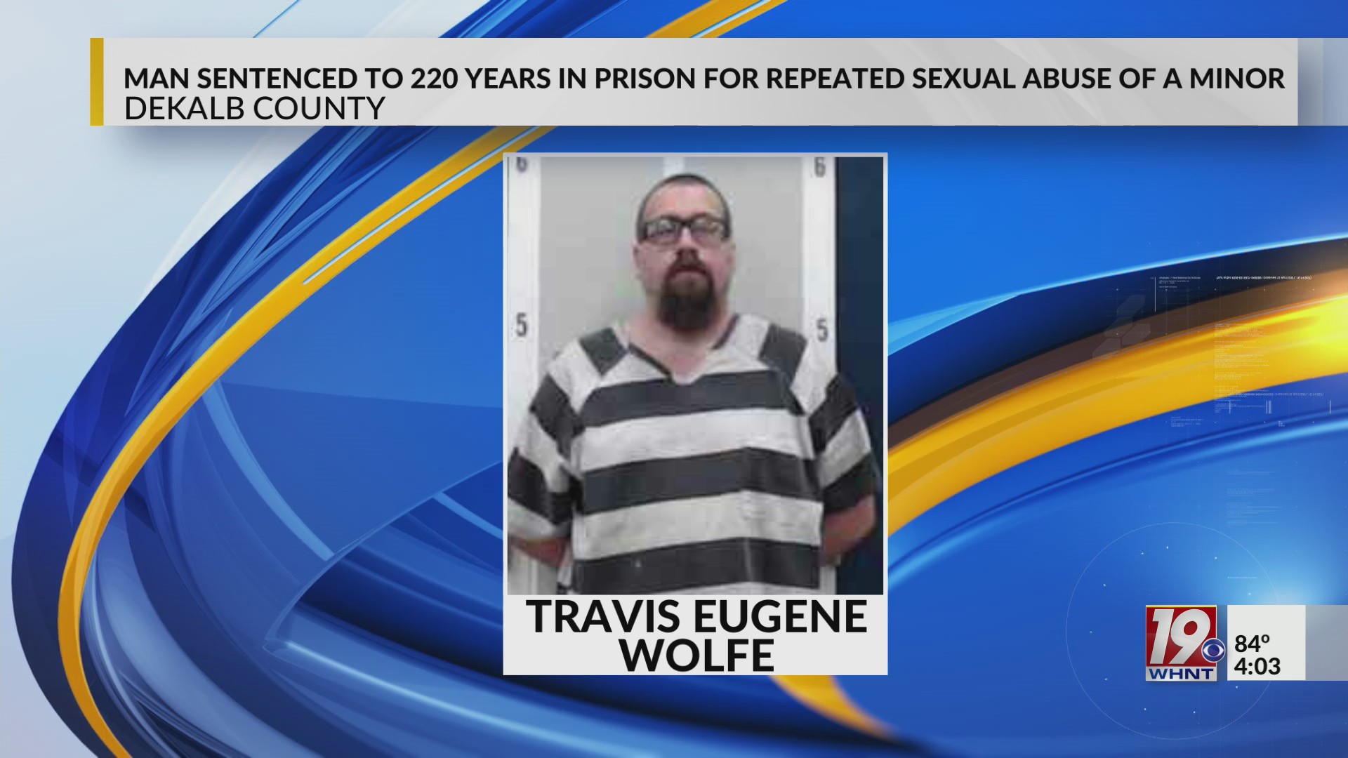 DeKalb County Man Sentenced to 220 Years for Sex Abuse Charges | Sept ...
