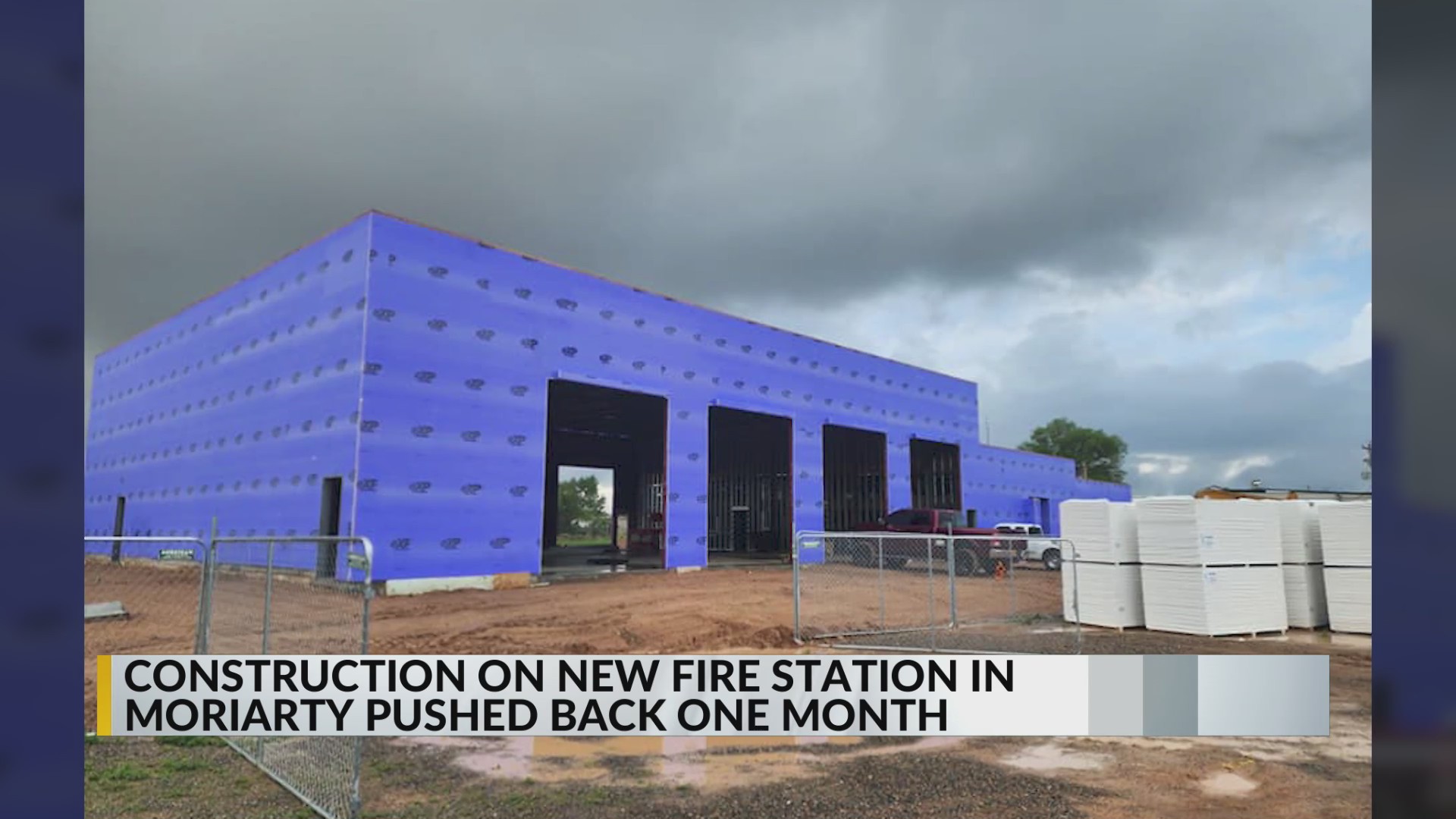 Completion date for new fire station in Moriarty pushed back by a month