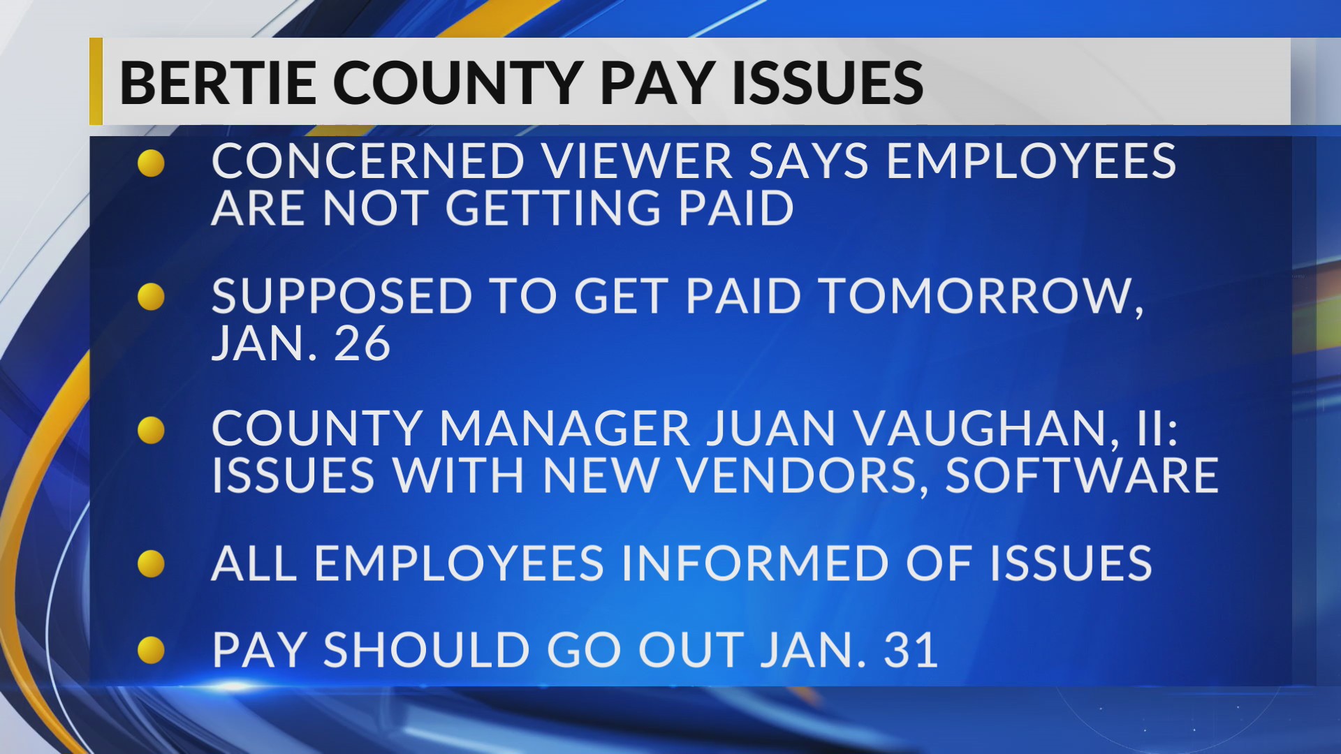 Bertie County Government addressing issue with paying employees – WNCT