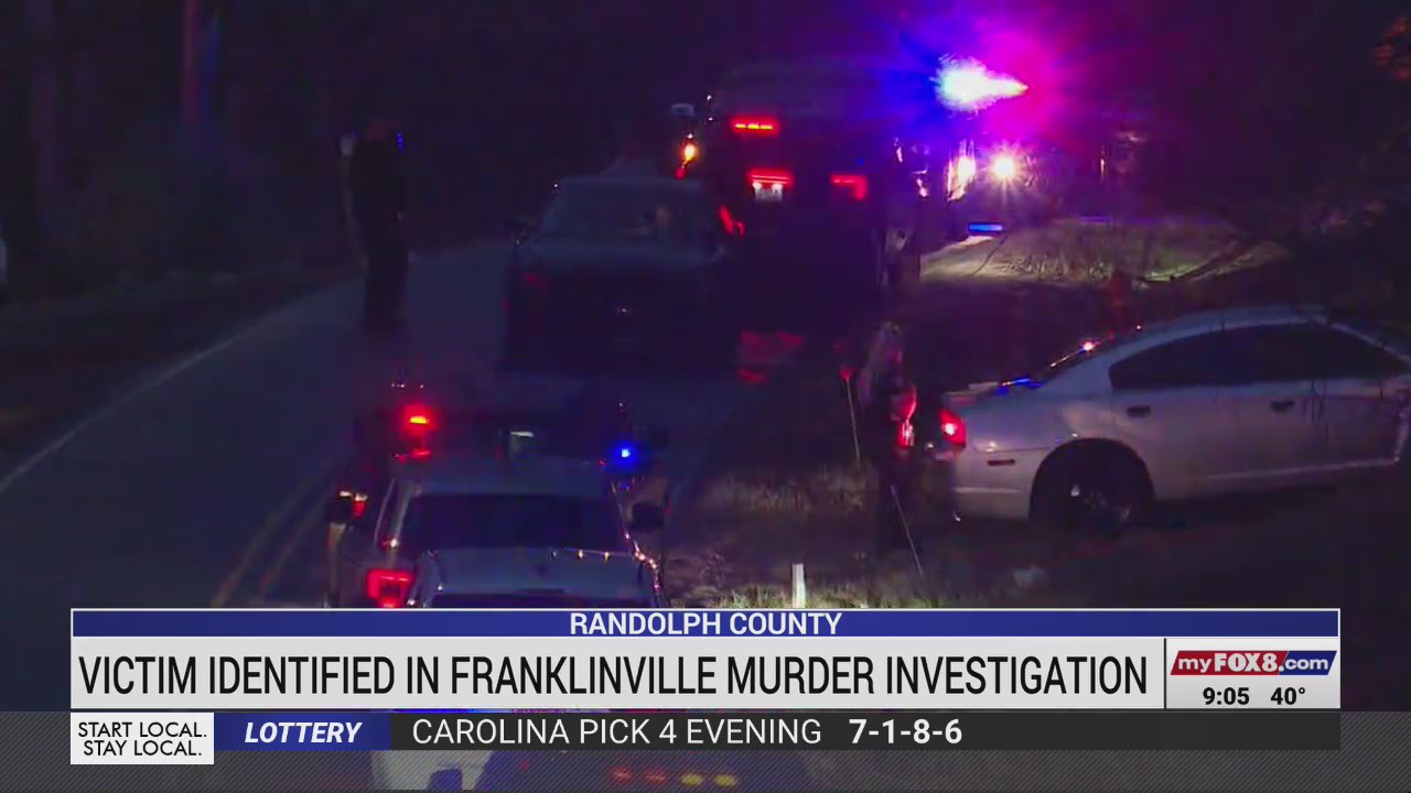 Victim identified in Franklinville murder investigation – FOX8 WGHP