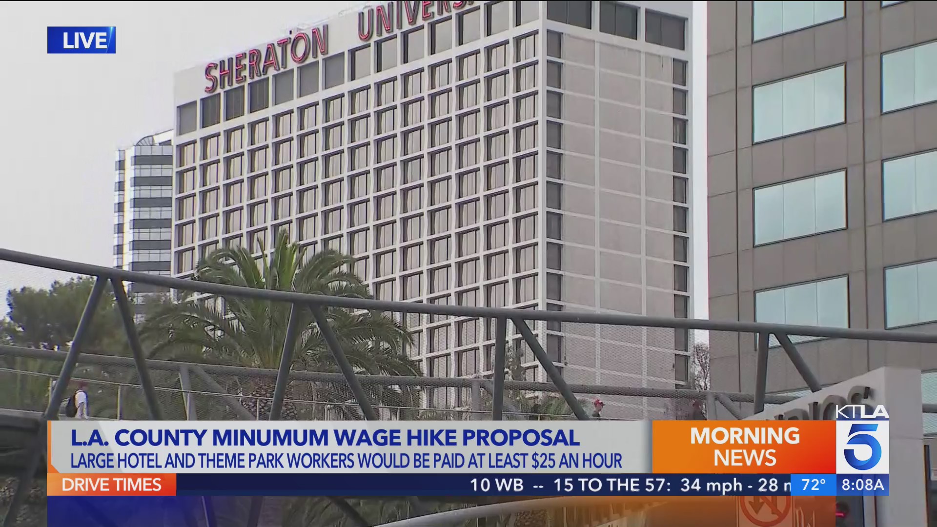 Los Angeles County supervisors propose $25 minimum wage for hotel ...